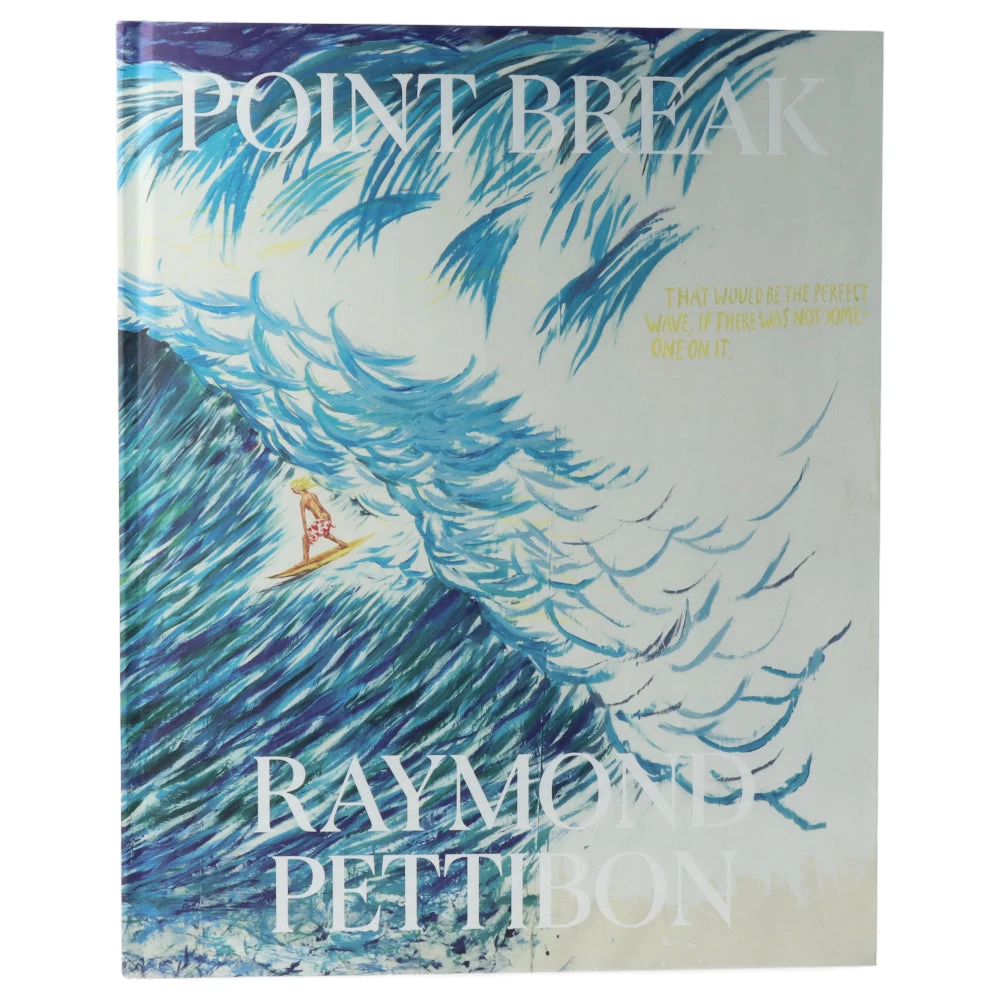Point Break - Raymond Pettibon 3 Point Break - Raymond Pettibon